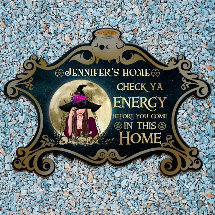 Custom Personalized Witch Doormat - Gift Idea For Halloween/Wiccan Decor/Pagan Decor - Check Ya Energy Before You Come In This Home