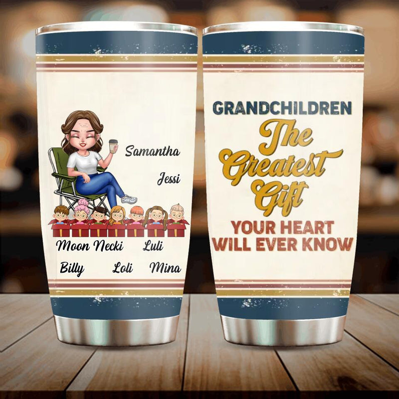 Personalized Grandma Tumbler - Mother's Day Gift Idea For Grandma - Up to 7 Kids - Grandchildren The Greatest Gift Your Heart Will Ever Know