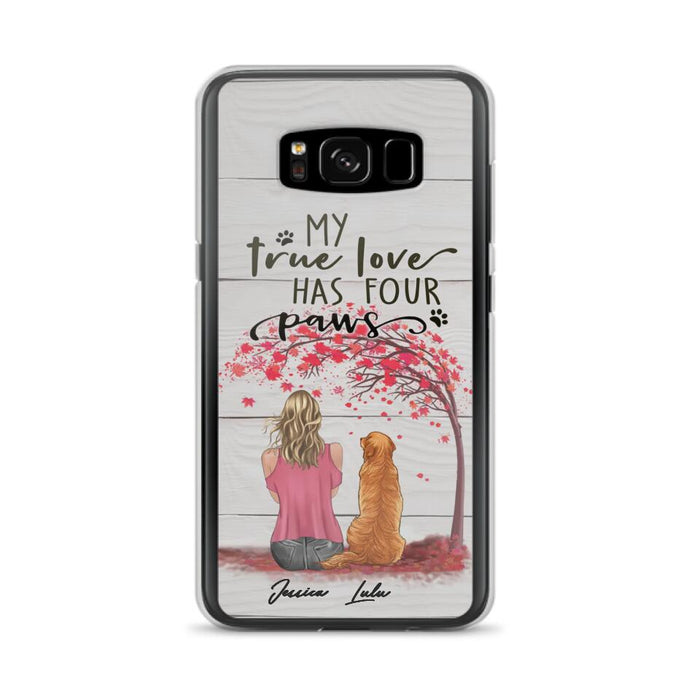 Custom Personalized Dog Mom Phone Case - Upto 5 Dogs - Gift Idea For Mother's Day/Dog Lovers - My True Love Has Four Paws - Case For iPhone And Samsung