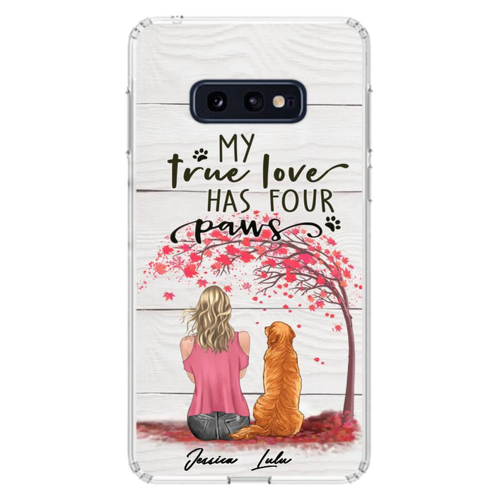 Custom Personalized Dog Mom Phone Case - Upto 5 Dogs - Gift Idea For Mother's Day/Dog Lovers - My True Love Has Four Paws - Case For iPhone And Samsung