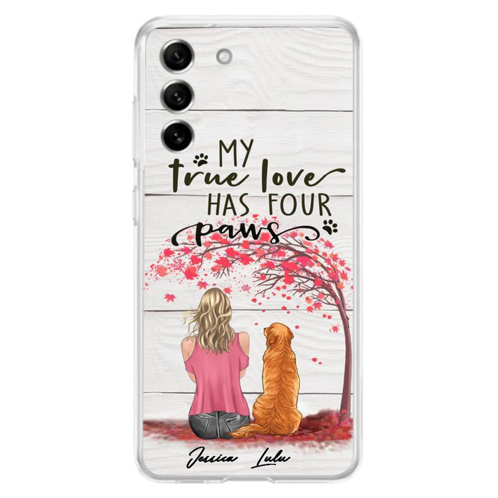 Custom Personalized Dog Mom Phone Case - Upto 5 Dogs - Gift Idea For Mother's Day/Dog Lovers - My True Love Has Four Paws - Case For iPhone And Samsung