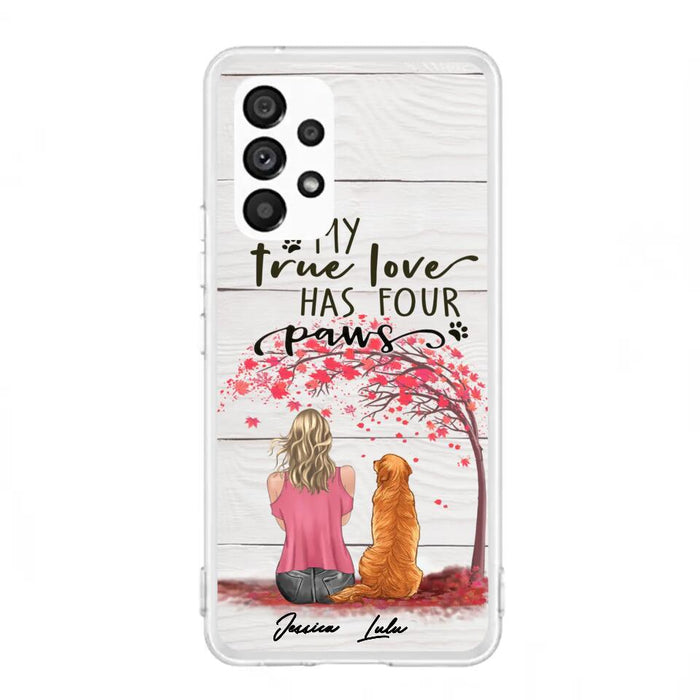 Custom Personalized Dog Mom Phone Case - Upto 5 Dogs - Gift Idea For Mother's Day/Dog Lovers - My True Love Has Four Paws - Case For iPhone And Samsung