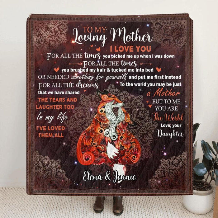 Custom Personalized Loving Mother Quilt/Single Layer Fleece Blanket - Gift Idea For Mother's Day - To My Loving Mother I Love You