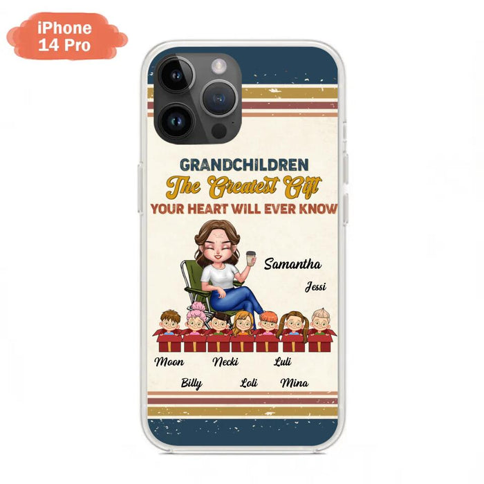 Custom Personalized Grandma Phone Case - Gift Idea For Grandma/Mother's Day - Up To 7 Kids - Grandchildren The Greatest Gift Your Heart Will Ever Know - Cases For iPhone/Samsung