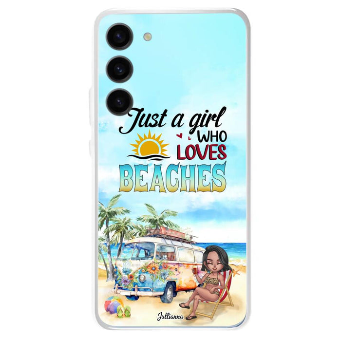 Custom Personalized Beach Girl Phone Case - Gift For Beach Girls/Beach Lovers - Just A Girl Who Loves Beaches - Cases For iPhone/Samsung