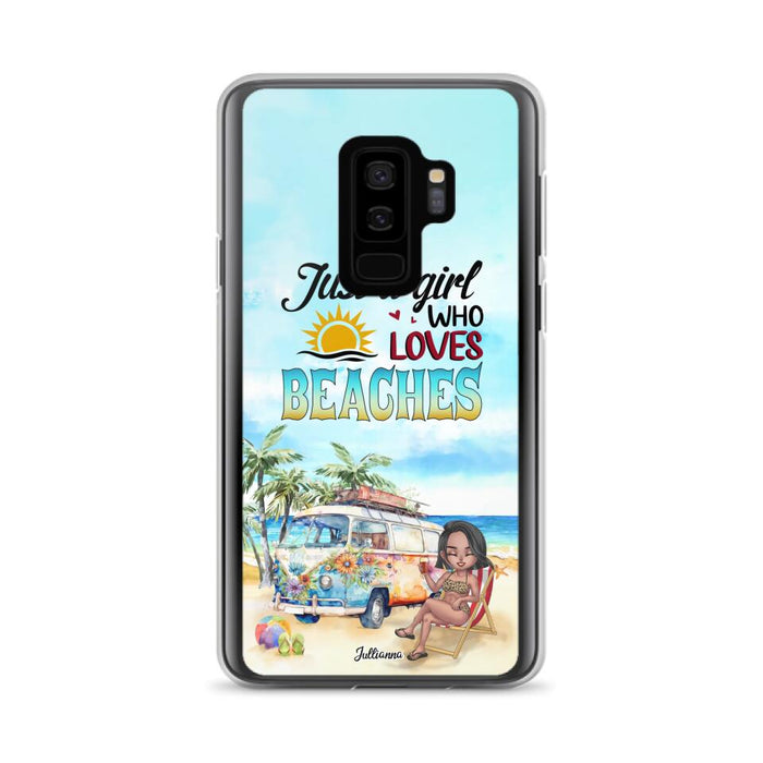 Custom Personalized Beach Girl Phone Case - Gift For Beach Girls/Beach Lovers - Just A Girl Who Loves Beaches - Cases For iPhone/Samsung