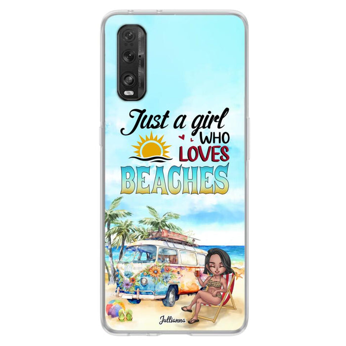 Custom Personalized Beach Girl Phone Case - Gift For Beach Girls/Beach Lovers - Just A Girl Who Loves Beaches - Cases For Xiaomi/ Oppo/ Huawei