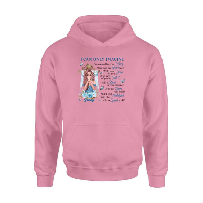 Custom Personalized Jesus Girl Shirt - Mother's Day Gift Idea - I Can Only Imagine