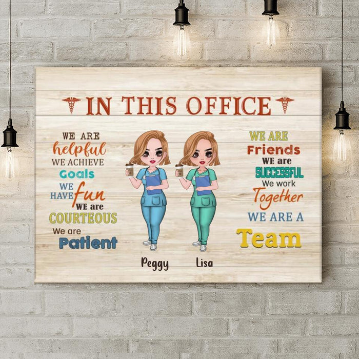 Custom Personalized Nurse Friend Canvas - Upto 7 Nurses - Gift For Nurses/ Physical Therapists/ Friends -  In This Office We Are A Team