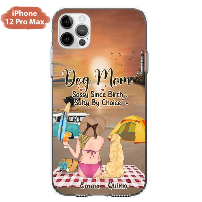 Custom Personalized Dog Mom Phone Case - Upto 4 Dogs - Mother's Day Gift Idea for Dog Lovers - Dog Mom Sassy Since Birth Salty By Choice - Case for iPhone/Samsung