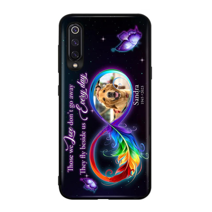 Custom Personalized Memorial Infinity Symbol Phone Case For Xiaomi/ Oppo/ Huawei - Upload Photo - Memorial Gift Idea For Father's Day/Mother's Day/ Pet Owners - Those We Love Don't Go Away