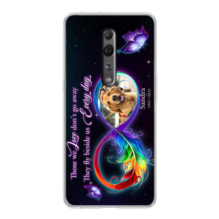 Custom Personalized Memorial Infinity Symbol Phone Case For Xiaomi/ Oppo/ Huawei - Upload Photo - Memorial Gift Idea For Father's Day/Mother's Day/ Pet Owners - Those We Love Don't Go Away