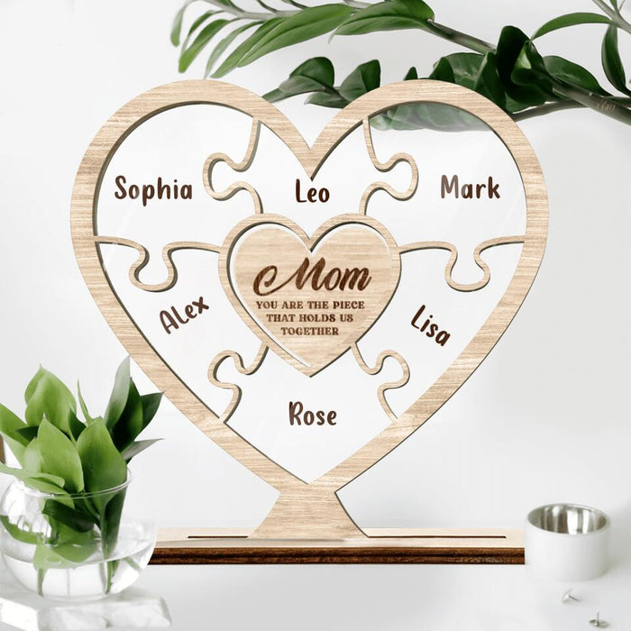 Custom Personalized Mom Acrylic Plaque - Upto 7 Kids - Mother's Day Gift For Mom - Mom You Are The Piece That Holds Us Together