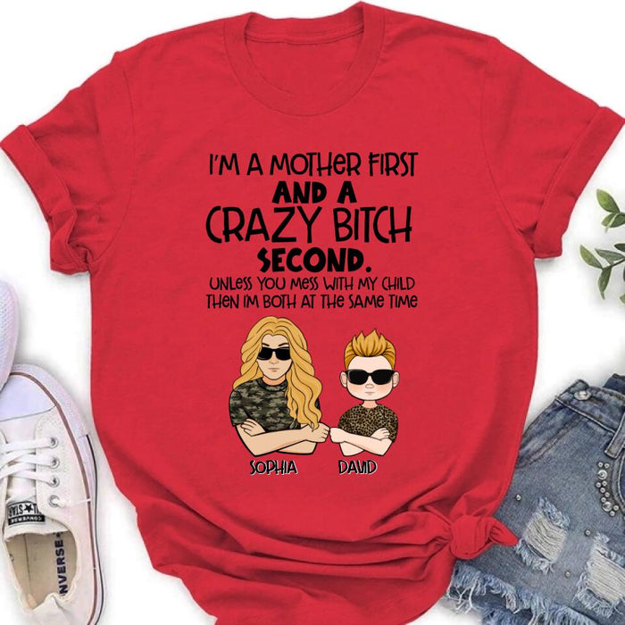 Custom Personalized Mother Shirt/ Hoodie - Mother's Day Gift Idea For Mom - I'm A Mother First