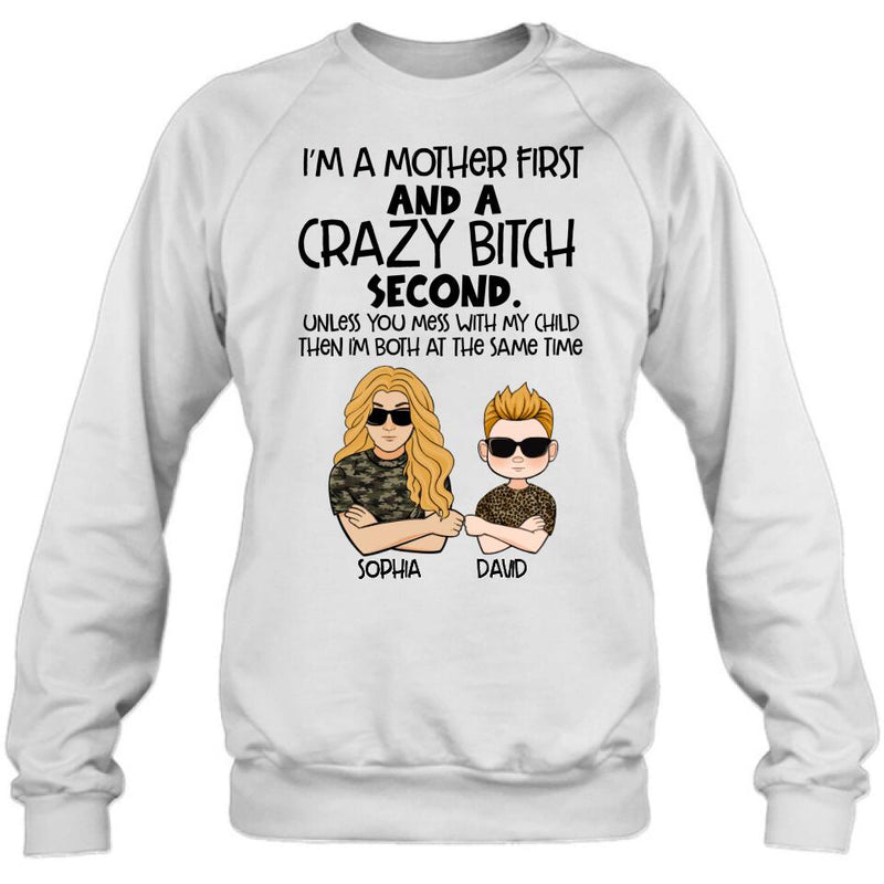 Personalized Mother Shirt/Hoodie - Mother's Day Gift Idea For Mom - I'm A Mother First