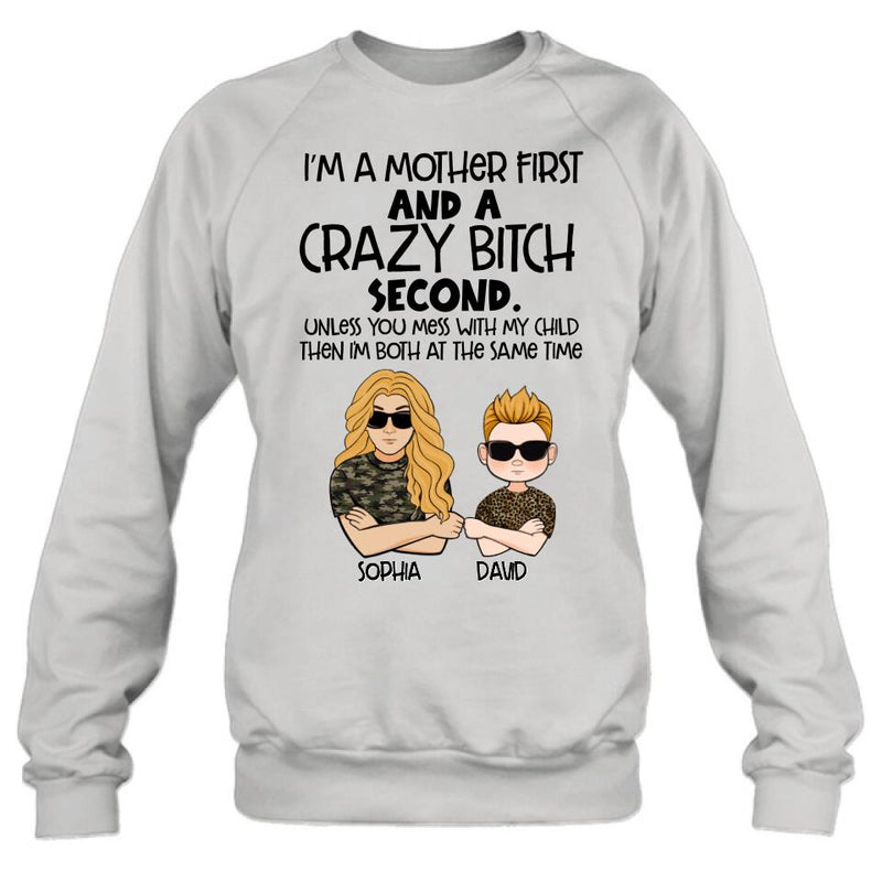 Personalized Mother Shirt/Hoodie - Mother's Day Gift Idea For Mom - I'm A Mother First