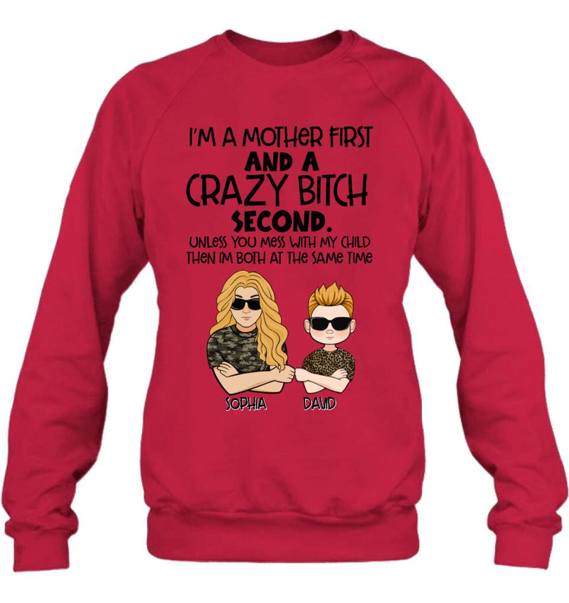 Personalized Mother Shirt/Hoodie - Mother's Day Gift Idea For Mom - I'm A Mother First