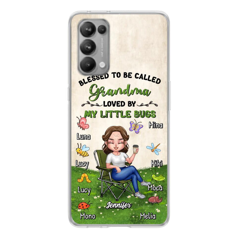 Personalized Grandma Phone Case - Up to 8 Bugs - Gift Idea For Mother's Day/Garden Lovers - Blessed To Be Called Grandma Loved By My Little Bugs - Case For Oppo/Xiaomi/Huawei