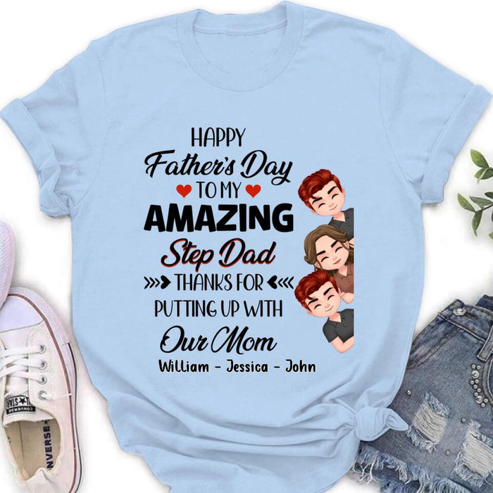 Custom Personalized Thanks Dad Shirt/Long sleeve/Sweatshirt/Hoodie - Gift Idea For Father's Day - Upto 3 Children - To My Amazing Step Dad