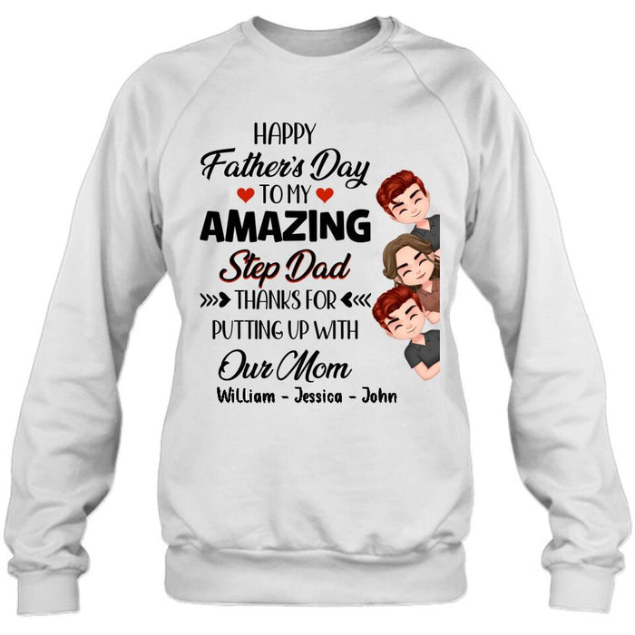 Custom Personalized Thanks Dad Shirt/Long sleeve/Sweatshirt/Hoodie - Gift Idea For Father's Day - Upto 3 Children - To My Amazing Step Dad