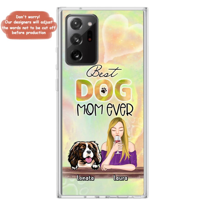 Custom Personalized Pet Mom Phone Case - Gift Idea For Dog/Cat Lovers/Pet Mom - Upto 4 Dogs/Cats - Best Dog Mom Ever - Case For iPhone/Samsung