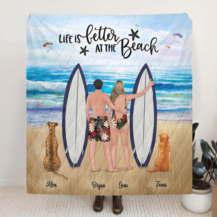 Custom Personalized Surfing Quilt Blanket - Couple Upto 3 Pets - Gift For Couple - Life Is Better At The Beach - NWE3Z0