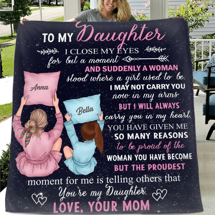 Custom Personalized To My Daughter Single Layer Fleece/ Quilt Blanket - Best Gift Idea From Mom to Daughter/ Birthday Gift - The Proudest Moment For Me Is Telling Others That You're My Daughter