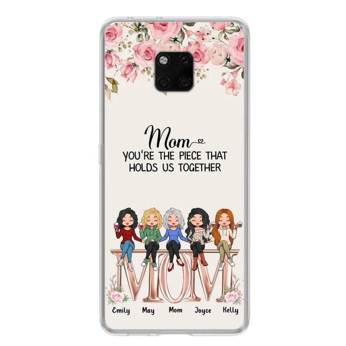 Custom Personalized Mother Phone Case - Upto 5 People - Gift Idea For Mother - Mom You're The Piece That Holds Us Together - Case for Xiaomi/Huawei/Oppo