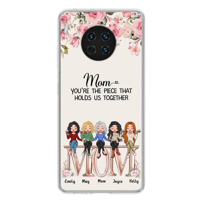 Custom Personalized Mother Phone Case - Upto 5 People - Gift Idea For Mother - Mom You're The Piece That Holds Us Together - Case for Xiaomi/Huawei/Oppo