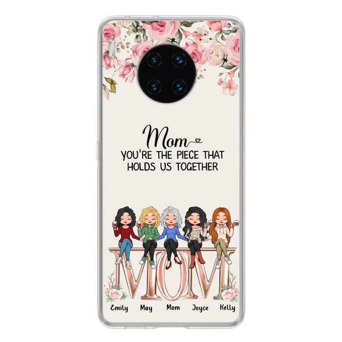 Custom Personalized Mother Phone Case - Upto 5 People - Gift Idea For Mother - Mom You're The Piece That Holds Us Together - Case for Xiaomi/Huawei/Oppo