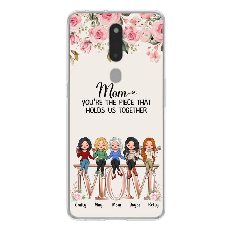 Personalized Mother Phone Case - Up to 5 People - Gift Idea For Mother - Mom You're The Piece That Holds Us Together - Case for Xiaomi/Huawei/Oppo