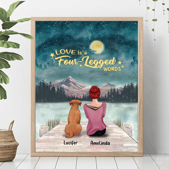 Custom Personalized Pets Mom Poster - Mom With Upto 5 Pets - Best Gift For Cat Lovers, Dog Lovers - Love Is Four-Legged Words - FD19NO