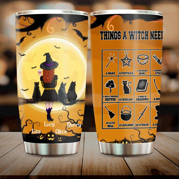 Custom Personalized Witch Tumbler - A Witch With Upto 3 Cats - Things A Witch Needs - B16ZKZ