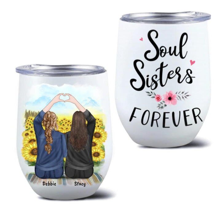 Custom Personalized Friends Wine Tumbler - 2 Besties - Soul Sister Forever