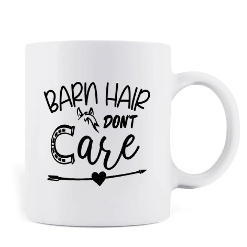 Personalized Horse Riding Coffee Mug - Best Gift For Horse Lover - Barn Hair Don't Care - TM5W8Q