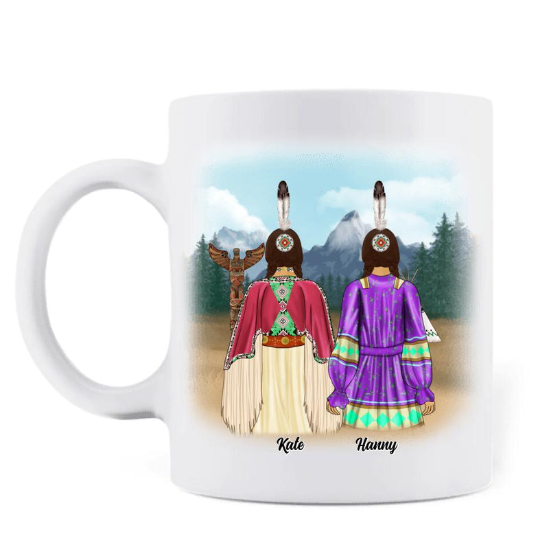 Personalized Coffee Mug - Best Gift For Besties/Sisters - Up to 5 Native American Besties/Sisters - We Are Beautiful We Are Proud