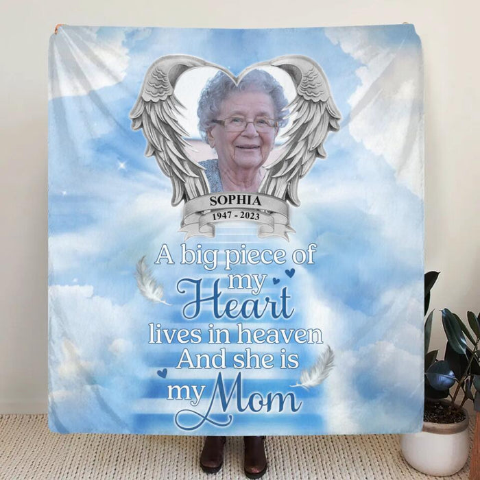 Custom Personalized Memorial Angel Mom Singer Layer Fleece Blanket - Upload Photo - Memorial Gift Idea For Mom/ Mother's Day - A Big Piece Of My Heart Lives In Heaven And She Is My Mom