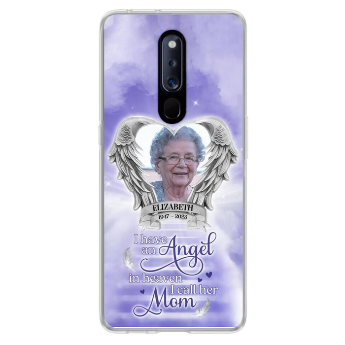 Custom Personalized Angel Mom Phone Case - Upload Photo - Memorial Gift Idea For Mom/ Mother's Day - I Have An Angel In Heaven I Call Her Mom - Case For Xiaomi/ Oppo/ Huawei