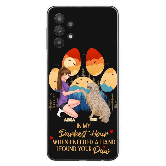 Custom Personalized Dog Mom Phone Case - Gift For Dog Mom/ Dog Lover/ Mother's Day Gift - In My Darkest Hour When I Needed A Hand I Found Your Paw - Case For iPhone And Samsung