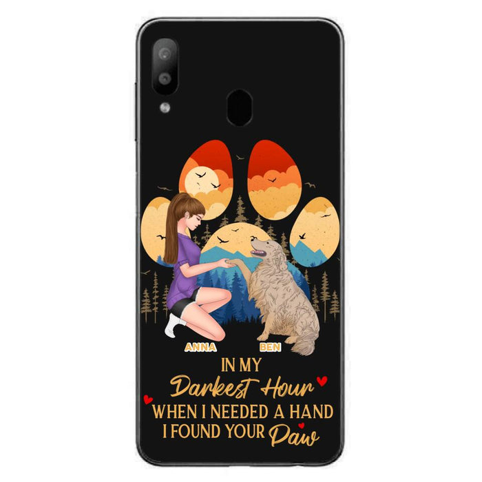 Custom Personalized Dog Mom Phone Case - Gift For Dog Mom/ Dog Lover/ Mother's Day Gift - In My Darkest Hour When I Needed A Hand I Found Your Paw - Case For iPhone And Samsung