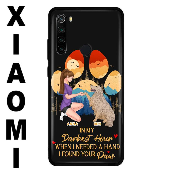 Custom Personalized Dog Mom Phone Case - Gift For Dog Mom/ Dog Lover/ Mother's Day Gift - In My Darkest Hour When I Needed A Hand I Found Your Paw - Case For Xiaomi/ Oppo/ Huawei