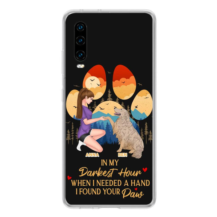 Custom Personalized Dog Mom Phone Case - Gift For Dog Mom/ Dog Lover/ Mother's Day Gift - In My Darkest Hour When I Needed A Hand I Found Your Paw - Case For Xiaomi/ Oppo/ Huawei