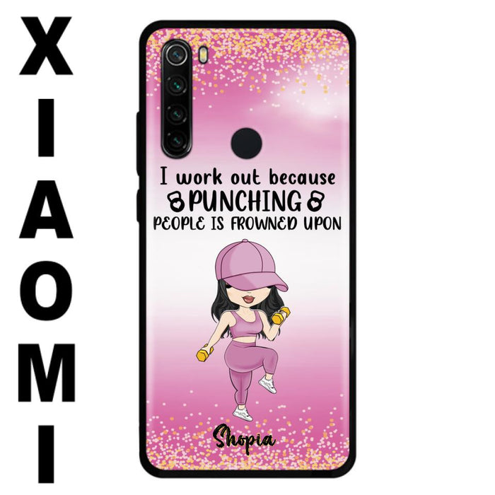 Custom Personalized Gym Girl Chibi Phone Case - Gift Idea For Gym Lovers - I Worked Out Because Punching People Is Frowned Upon - Cases For Oppo, Xiaomi And Huawei