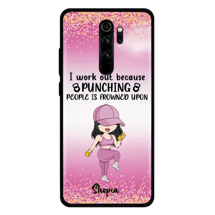 Custom Personalized Gym Girl Chibi Phone Case - Gift Idea For Gym Lovers - I Worked Out Because Punching People Is Frowned Upon - Cases For Oppo, Xiaomi And Huawei