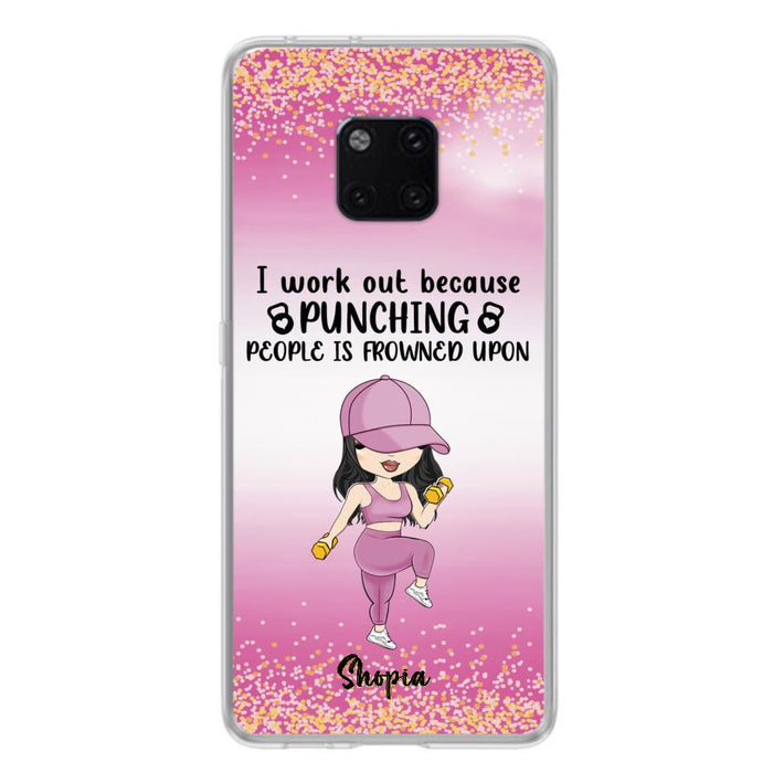 Custom Personalized Gym Girl Chibi Phone Case - Gift Idea For Gym Lovers - I Worked Out Because Punching People Is Frowned Upon - Cases For Oppo, Xiaomi And Huawei