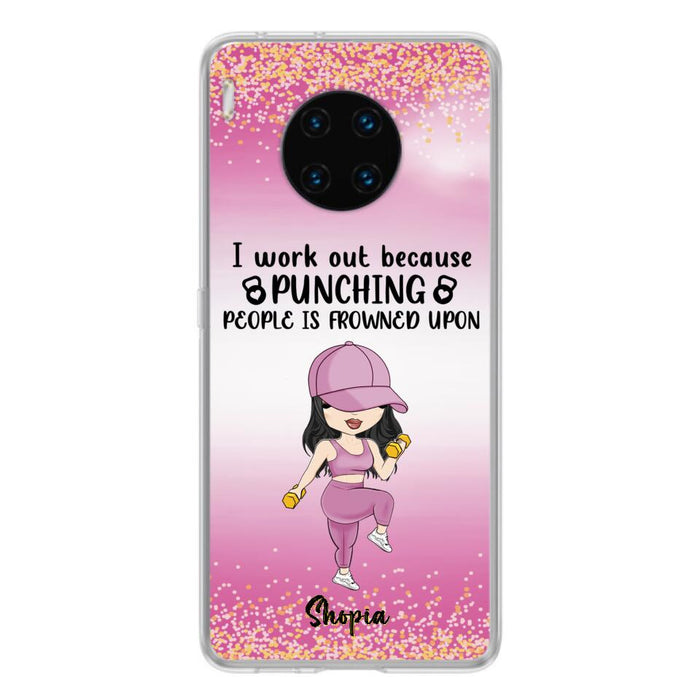 Custom Personalized Gym Girl Chibi Phone Case - Gift Idea For Gym Lovers - I Worked Out Because Punching People Is Frowned Upon - Cases For Oppo, Xiaomi And Huawei