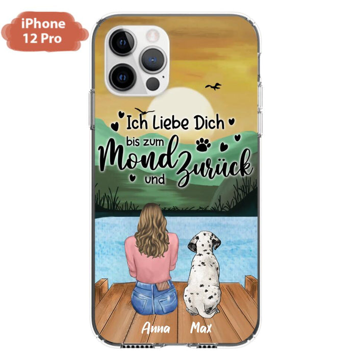 Custom Personalized Dog Mom Phone Case - Gifts For Dog Lover/ Mother's Day With Upto 5 Dogs - Ich Liebe Dich Bis Zum Mond Und Zurück - Case For iPhone And Samsung