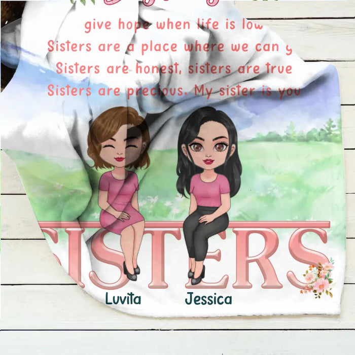 Custom Personalized Sisters Quilt/Single Layer Fleece Blanket - Gift Idea For Sister/Sibling - Upto 4 Sisters - Sisters Give Hope When Life Is Low