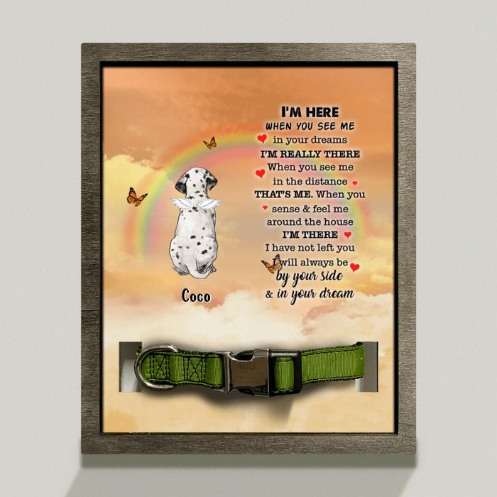 Personalized Memorial Dog Loss Frame - Gift Idea For Dog Lover - I'm Here
