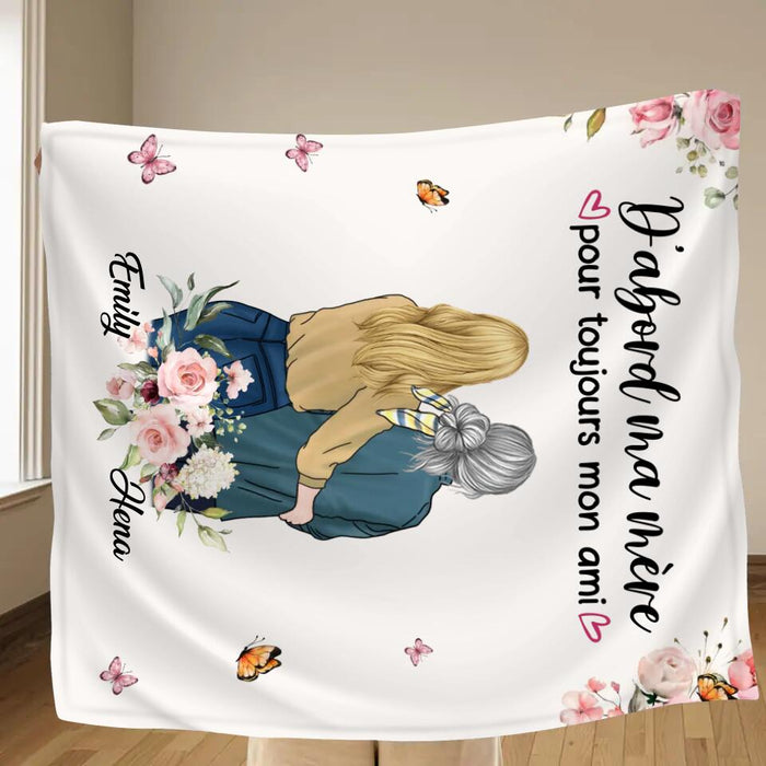 Custom Personalized Mom & Daughter Quilt/Single Layer Fleece Blanket - Mother's Day Gift Idea From Daughter - D'abord Ma Mere Pour Toujours Mon Ami